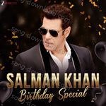 Salman Khan Birthday Special - Sajid Khan Song Download